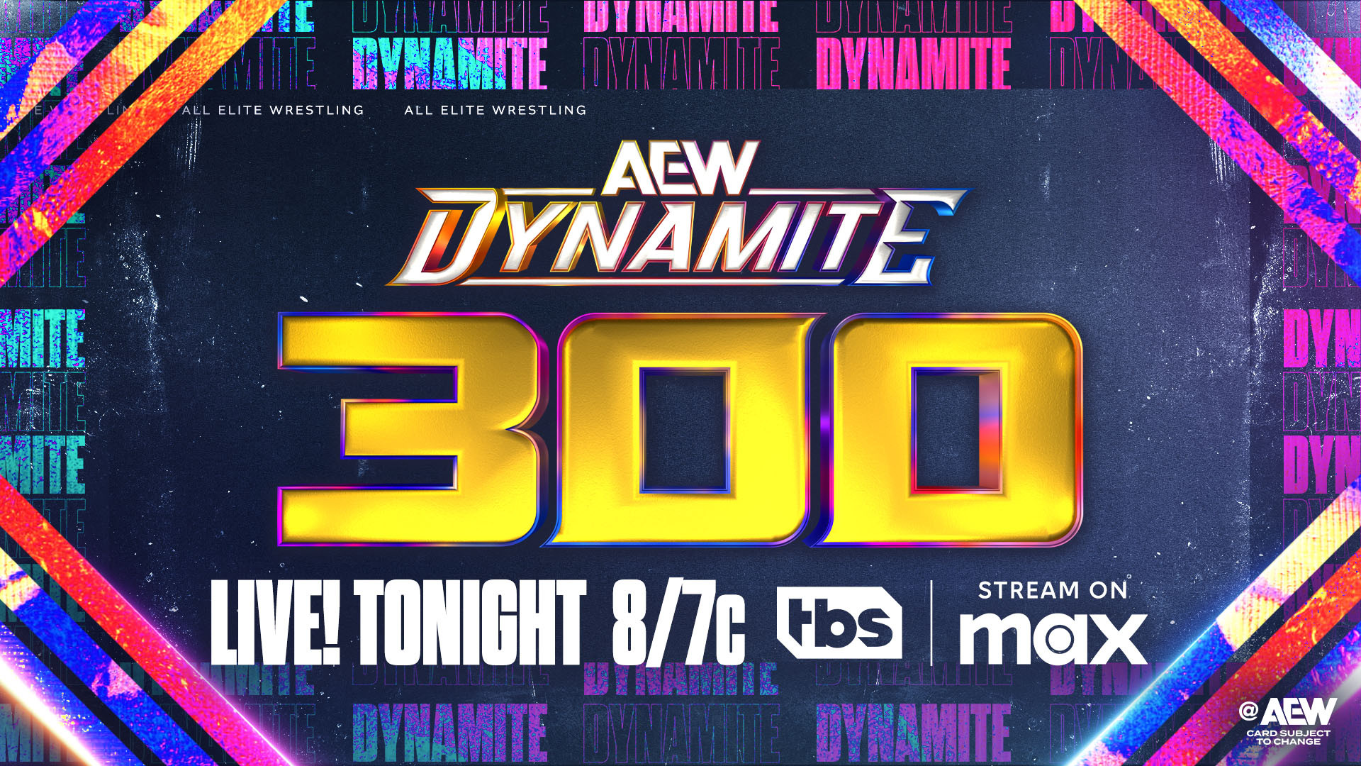 AEW Dynamite 300 » Greenville Sports Media AEW Dynamite 300
