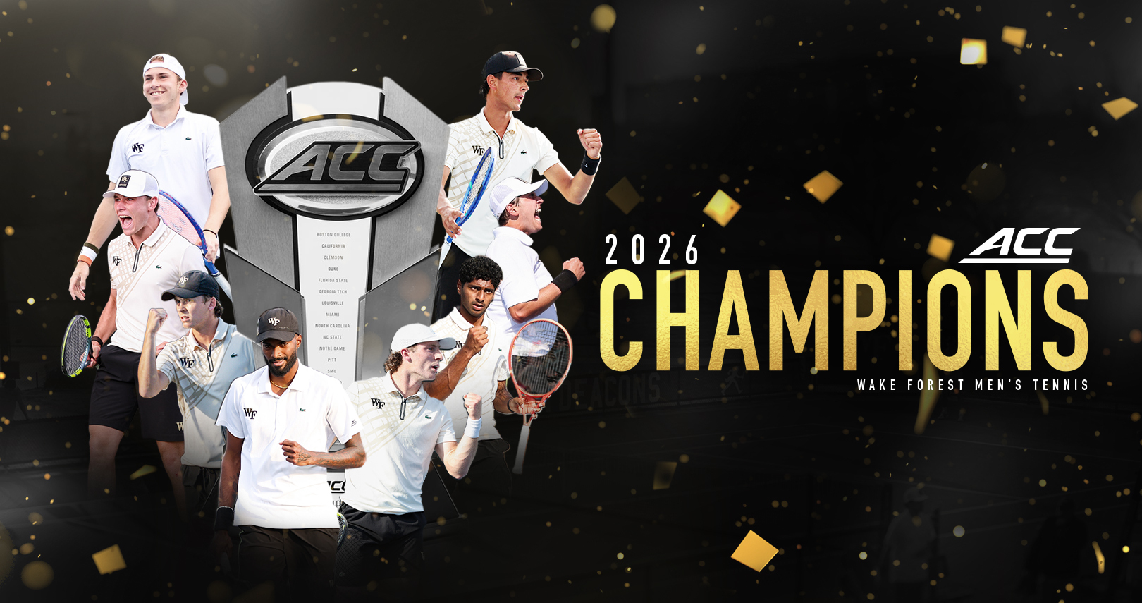 Wake Forest men's tennis 2026 ACC champions collage with players celebrating around the trophy and 'CHAMPIONS' in gold on the right.