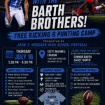 Poster for the 11th annual Kickin’ It with the Barth Brothers, a free kicking and punting camp, July 16, 5:30–8 PM, Scott Braswell Stadium, Wilmington, NC.