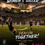 Action shot of Wake Forest women's soccer on a packed stadium field, with 'Deacon Together!' slogan and team logos (WF, Deacons).